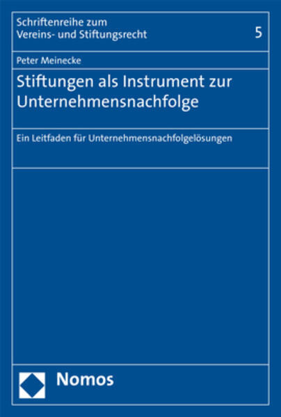 Thumbnail - Stiftungen Als Instrument Zur Unternehmensnachfolge | Peter Meinecke |