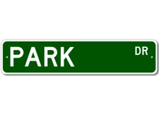 Park Drive Street Sign Personalized Custom Last Name Metal Sign - Aluminum