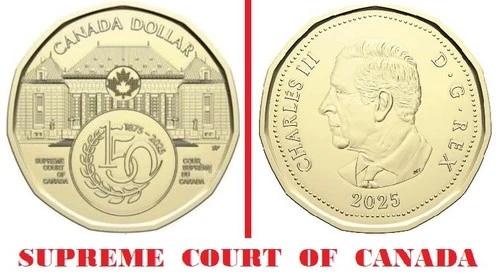 1$ CANADA 2025  SUPREME COURT OF CANADA 👑🍁💲 King Charles III  dollar coin