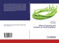 Harsha Dandile (U. A.) | Effect Of Spacing And Fertilizer On Yard Long Bean