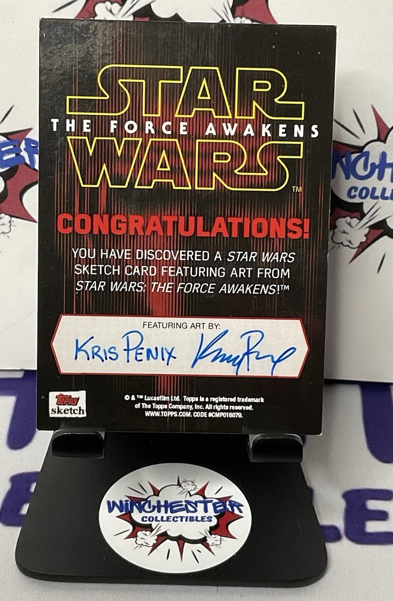 Topps - スケッチカード Star Wars The Force Awakens Topps Star Wars The Force Awakens Sketch by KRIS PENIX 1/1