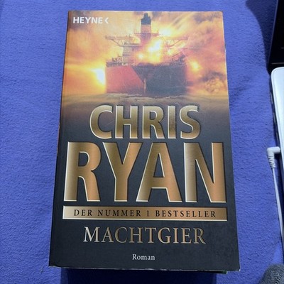Machtgier: Roman: Roman. Deutsche Erstausgabe Ryan, Chris: