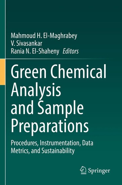 Mahmoud H. El-Maghrabey (U. A.) | Green Chemical Analysis And Sample...-image