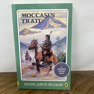 Moccasin Trail Puffin Newberry Library Eloise Jarvis McGraw 1986 Paperback