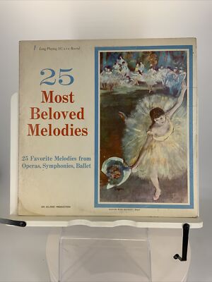 25 Most Beloved Melodies Record Album Vinyl LP Opera Symphonies Ballet