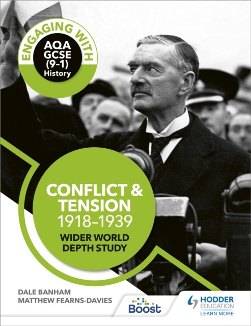 Engaging with AQA GCSE (9–1) History: Conflict and tension, 1918–1939 Wider - Image 3