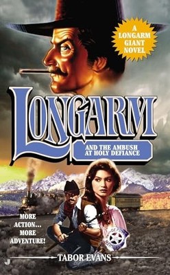 Longarm Giant 30: Longarm and - VERY GOOD