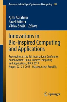 Ajith Abraham (u. a.) | Innovations in Bio-inspired Computing and Applications