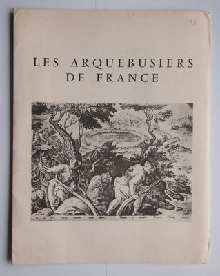 Les arquebusiers de France Nr. 49 bis 52