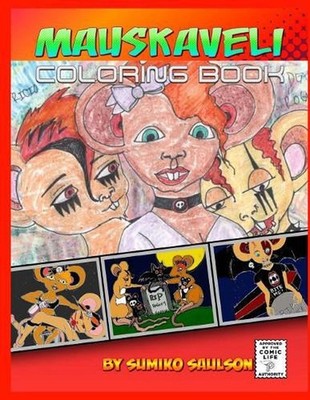 Mauskaveli Coloring Book by Sumiko Saulson (English) Paperback Book