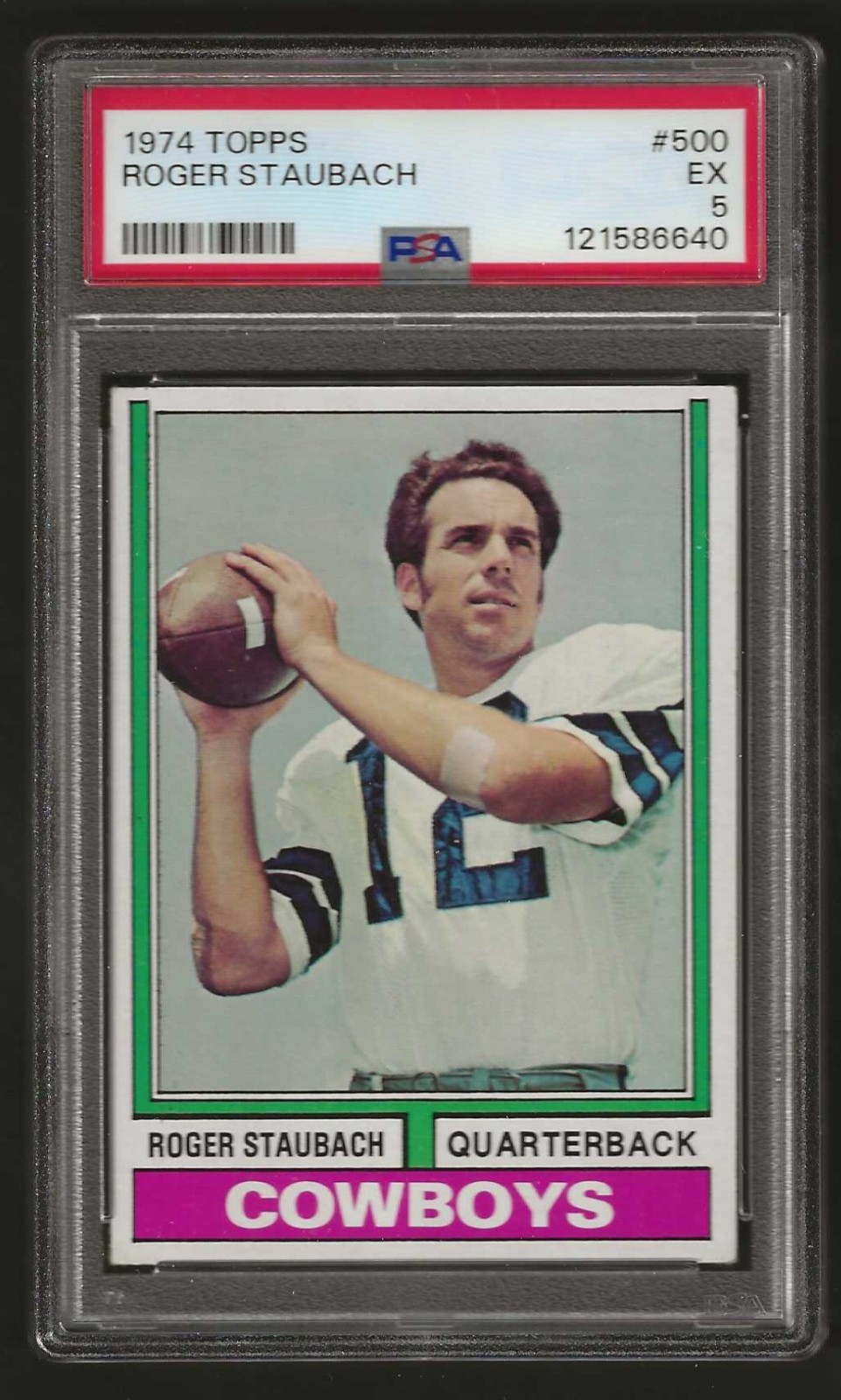 1974 Topps - Roger Staubach #500 PSA 5 (EX) Dallas Cowboys HOF