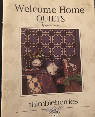 Welcome Home Quilts, Lynette Jensen thimbleberries Patchwork Quilting 5 Patterns