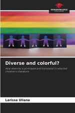 Diverse and colorful? by Larissa Uliana Paper...