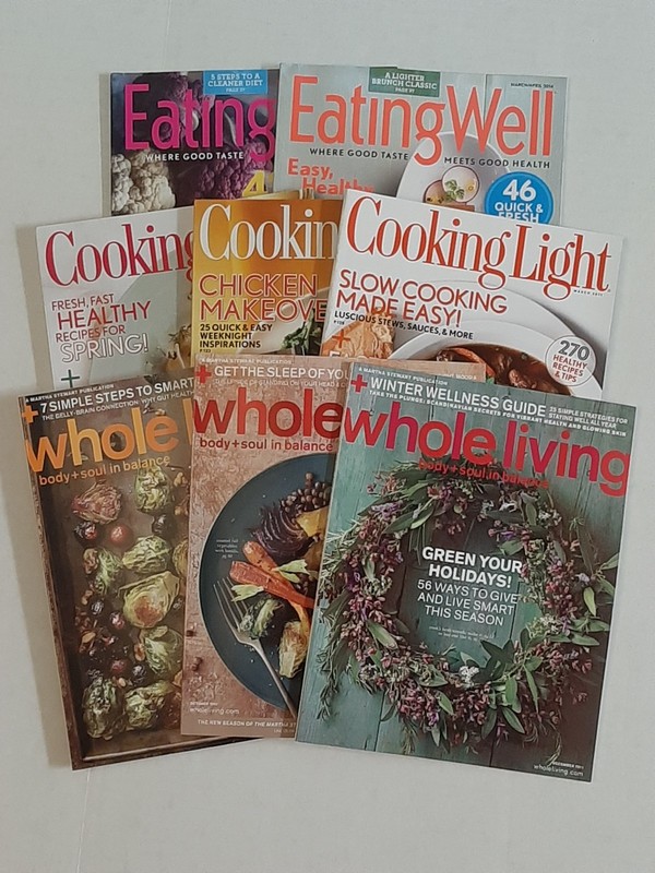 Healthy Food Magazine Lot of 8 Issues - Eating Well, Cooking Light, Whole Living