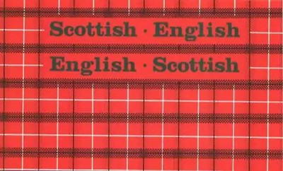 Scottish-English, English-Scottish - Mary Kean