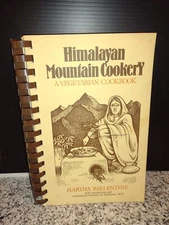Himalayan Mountain Cookery - A Vegetarian Cookbook of Delicious Recipes. Vintage
