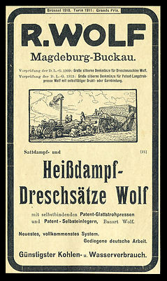 Alte Reklame 1914 R. Wolf Magdeburg-Buckau Dreschmaschine Heißdampf-Dreschsätze 