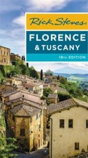Rick Steves Florence & Tuscany (Rick Steves Travel Guide), Openshaw, Gene,Steves