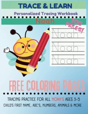 Bedell - Trace  Learn  Personalized NOAH Tracing Book  Name and Lette - X555z