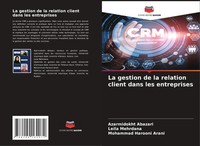 Azarmidokht Abazari (U. A.) | La Gestion De La Relation Client Dans Les...