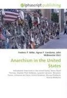 Frederic P. Miller (U. A.) | Anarchism In The United States | Taschenbuch (2026)