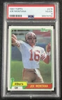 JOE MONTANA PSA 4 1981 TOPPS #216 ROOKIE RC 49ERS HOF 9732