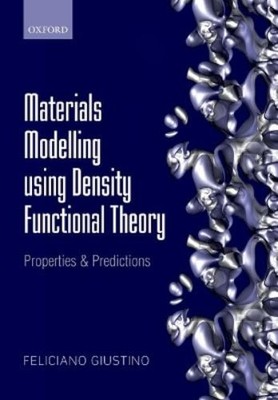 Feliciano Giusti Materials Modelling using Density Functional Theo (Taschenbuch)