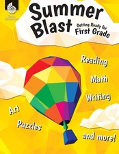 Summer Blast: Getting Ready for First Grade by Smith, Jodene Lynn; Smith, Jodene