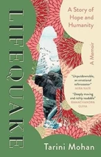 Lifequake: A Story of Hope and Humanity/Tarini Mohan
