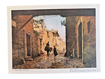 E. Roesler Franz ''Via dell 'Arco dell' Annunziata'' Roma Sparita 12x8.5 Art Print