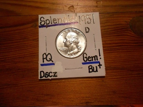 1951D Washington Quarter Gem BU+ SPLENDID!!!! PQ!!!! WOW!!!!!