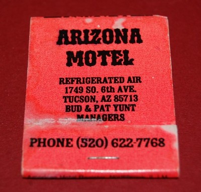 Arizona Motel in Tucson, Arizona Bud & Pat Yunt Vintage Full Unstruck Matchbook