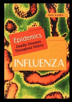 Influenza Paperback by Fred Ramen