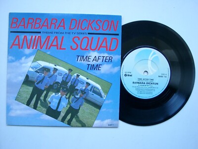 BARBARA DICKSON - Time After Time / Animal Squad 7'' - TV Series Themes - 1986 UK