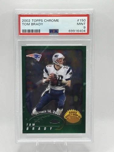 2002 Topps Chrome NFL #150 Tom Brady New England Patriots GOAT Graded PSA 9