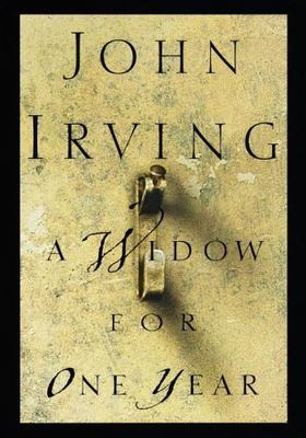 A Widow for One Year: A Novel by John Irving