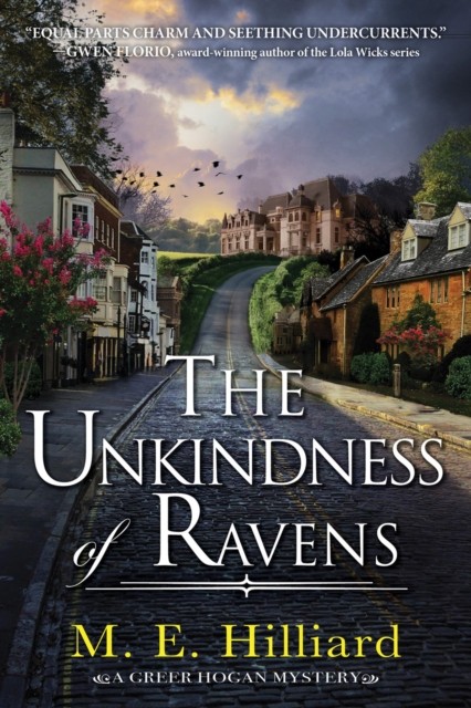 The Unkindness Of Ravens by M.E. Hilliard PAPERBACK 9781643859774