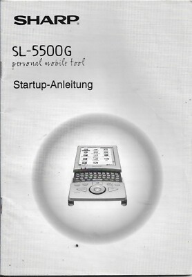 Sharp SL 5500 G personal mobile tool Deutsch Startup Bedienungsanleitung Gebrauc