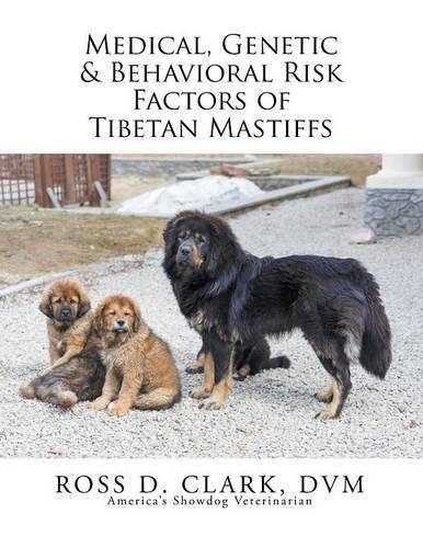 Ross D Clark Dv Medical, Genetic & Behavioral Risk Factors Of Tibe