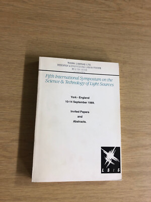 Fifth International Symposium On The Science & Technology Of Light Sources 1989