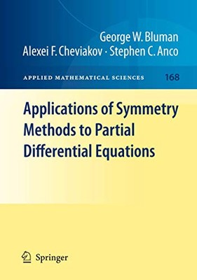 Stephen C. Anco - Applications of  Symmetry Methods to Partial Differe - X555z