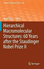 Hierarchical Macromolecular Structures: 60 Years after the St... - 9783319037189