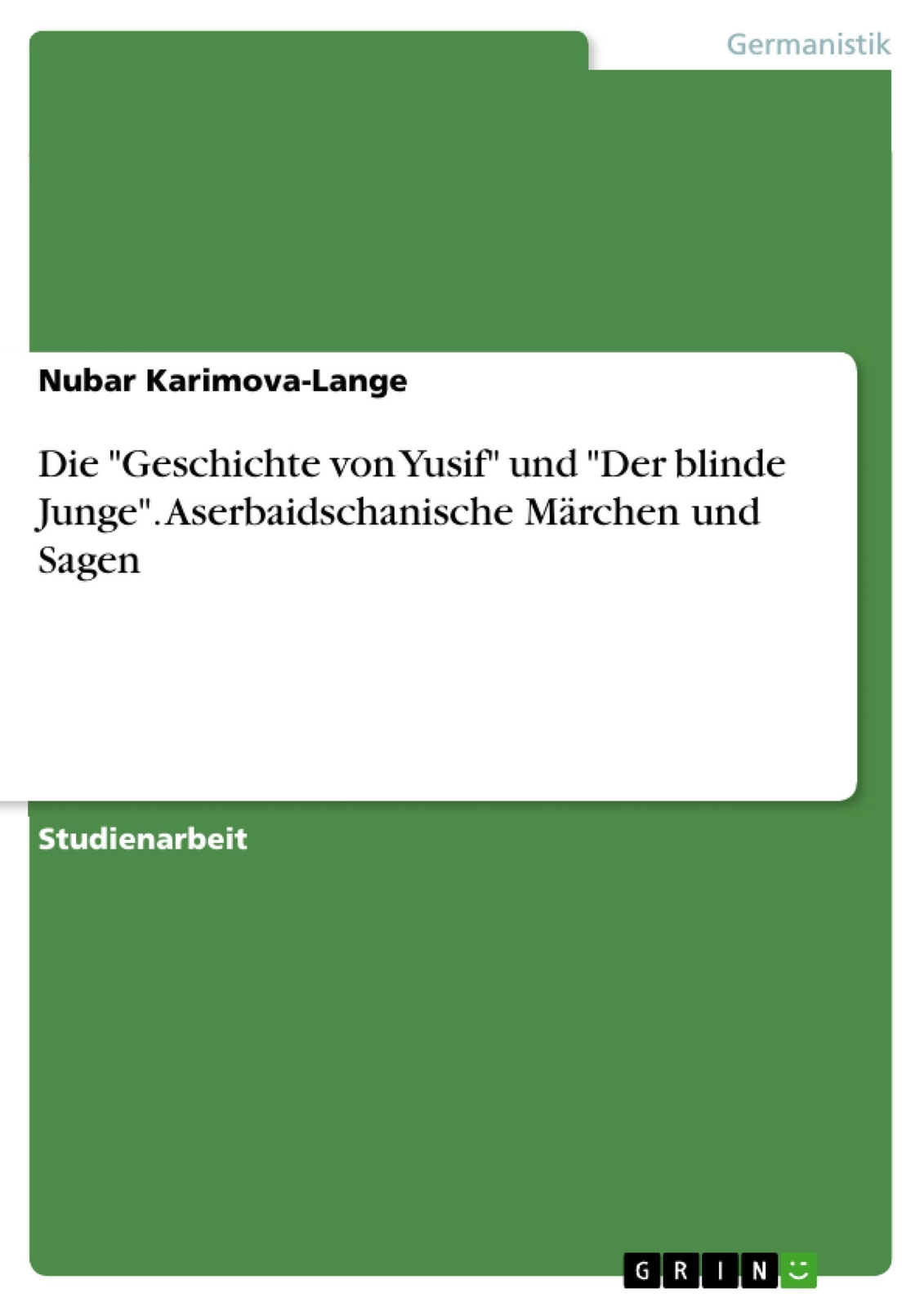 Thumbnail - Nubar Karimova-lange | Die Geschichte Von Yusif Und Der Blinde Junge