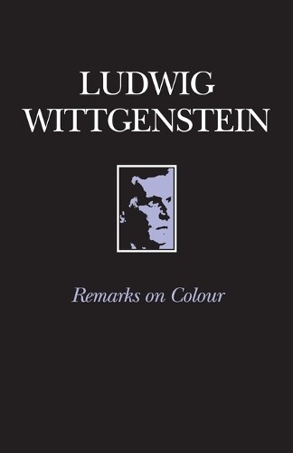 Thumbnail - Ludwig Wittgenstein Remarks On Colour (taschenbuch)