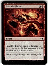 Feed the Flames (Foil) - 0137 - Lorwyn Eclipsed ECL - MTG - NM/M