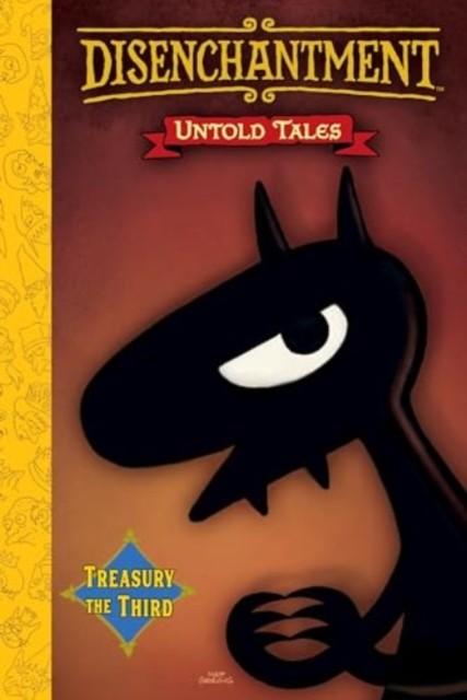 Disenchantment Untold Tales Vol.3 by Matt Groening HARDBACK - Image 5