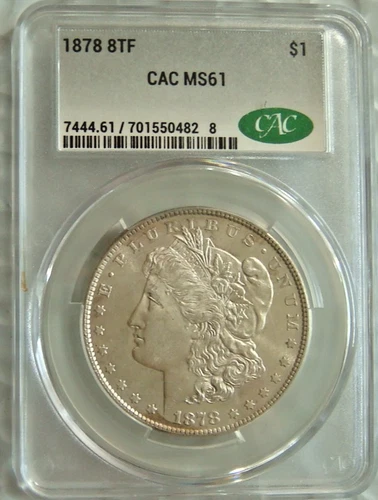 1878 8TF Morgan Silver Dollar 8 Tail Feather CAC MS61