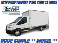 2015 Ford Transit T-250 CUBE 12 PIEDS **DIESEL** ROUE SIMPLE