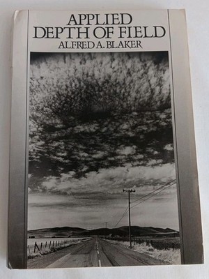 Applied Depth of Field by Alfred A. Baker