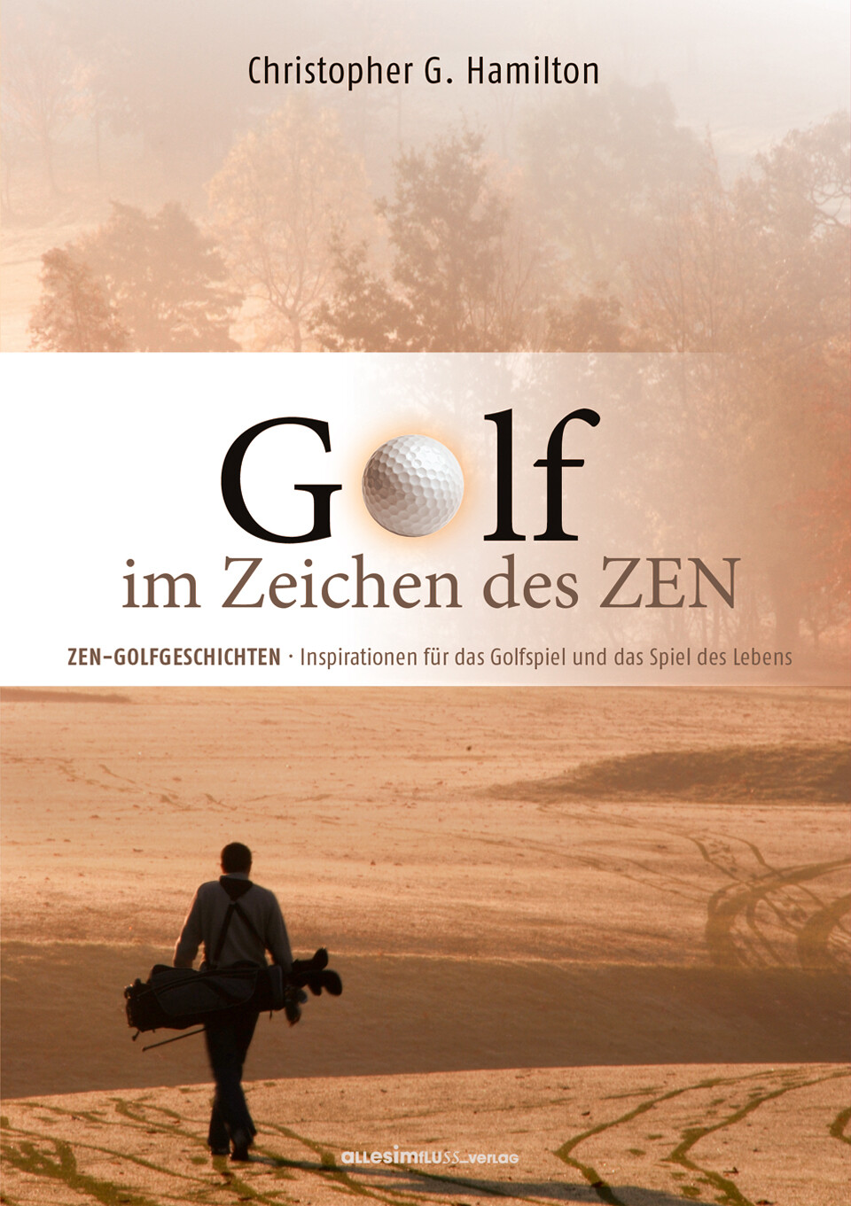 Thumbnail - Christopher G. Hamilton; Frank Pyko; Iris Hamilton / Golf Zeichen Des